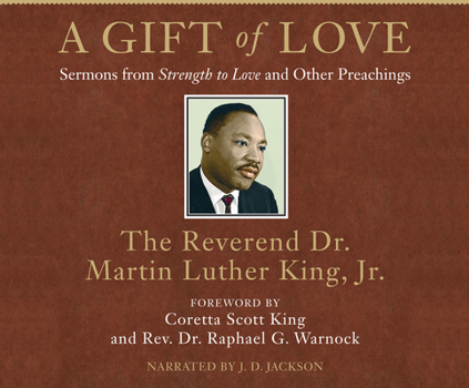 Audio CD A Gift of Love: Sermons from Strength to Love and Other Preachings Book