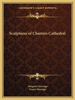 Paperback Sculptures of Chartres Cathedral Book