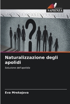 Paperback Naturalizzazione degli apolidi [Italian] Book