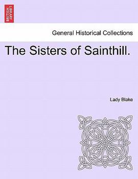 Paperback The Sisters of Sainthill. Book