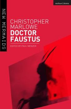 The Tragical History of the Life and Death of Doctor Faustus