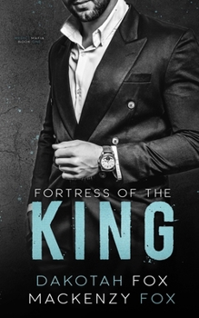 Fortress of the King - Book #1 of the Medici Mafia