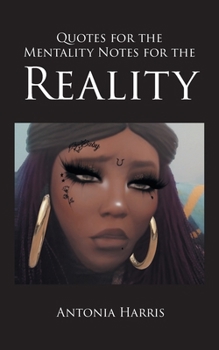 Paperback Quotes for the Mentality Notes for the Reality Book