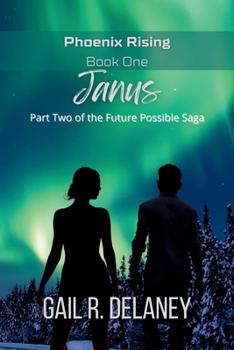 Paperback Janus: Part Two of The Future Possible Saga Book