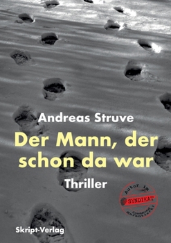 Paperback Der Mann, der schon da war: Thriller [German] Book