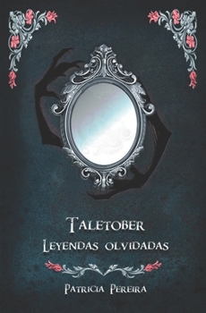 Paperback Taletober. Leyendas olvidadas. [Spanish] Book