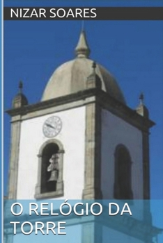 Paperback O Relógio da Torre [Portuguese] Book