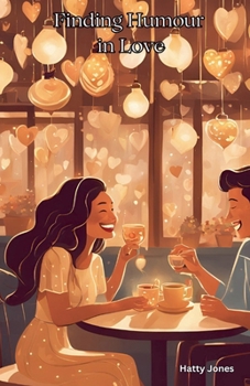 Paperback Finding Humour in Love Book