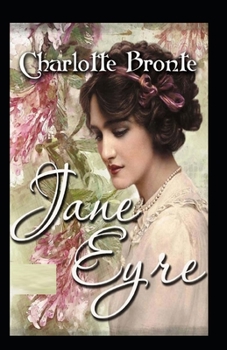 Paperback Jane Eyre by Charlotte Bront? illustrated edition Book