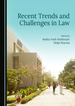 Hardcover Recent Trends and Challenges in Law Book