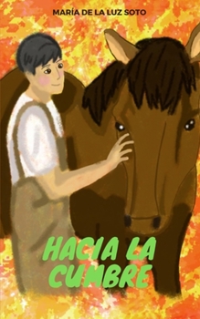 Paperback Hacia La Cumbre [Spanish] Book