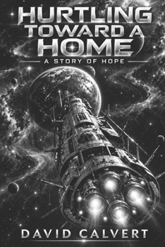 Paperback Hurtling Toward a Home: A Story of Hope Book