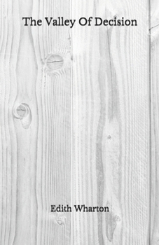 Paperback The Valley Of Decision: Beyond World's Classics Book