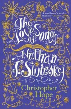 Paperback The Love Song of Nathan J. Swirsky Book