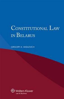 Paperback Constitutional Law in Belarus Book