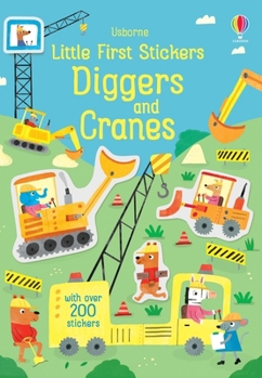 Paperback Little First Stickers Diggers and Cranes Book