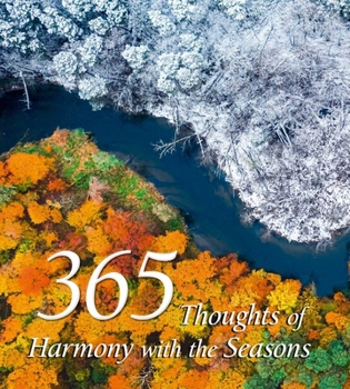 365 Thoughts of Harmony with the Seasons