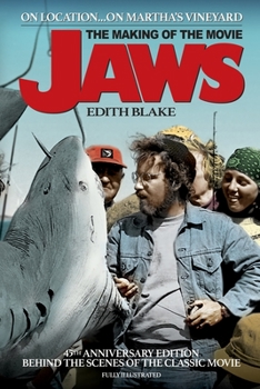 Paperback On Location... On Martha's Vineyard: The Making of the Movie Jaws (45th Anniversary Edition) Book