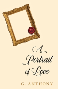 Paperback A Portrait of Love Book