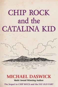Paperback CHIP ROCK and THE CATALINA KID Book