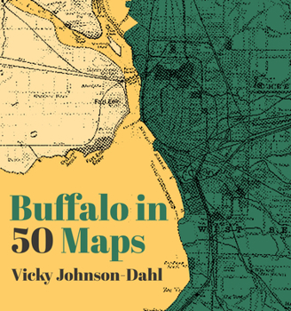 Hardcover Buffalo in 50 Maps Book