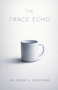 Paperback The Trace Echo Book