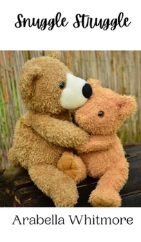 Hardcover Snuggle Struggle Book