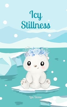 Paperback Icy Stillness Book