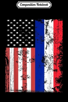 Composition Notebook: Vintage American France Flag Patriot USA French  Journal/Notebook Blank Lined Ruled 6x9 100 Pages