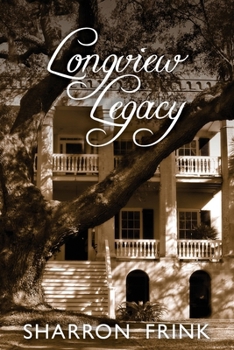 Paperback Longview Legacy Book