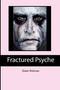 Paperback Fractured Psyche Book