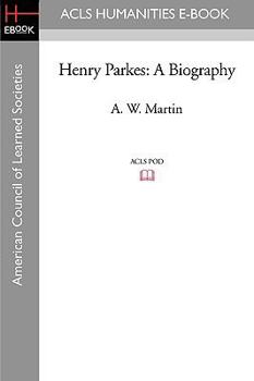 Paperback Henry Parkes: A Biography Book