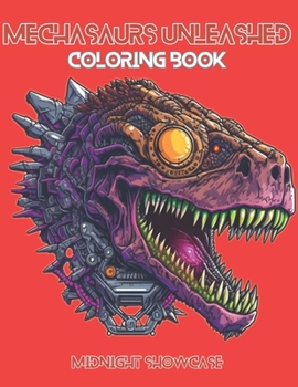 Paperback Mechasaurs Unleashed Coloring Book
