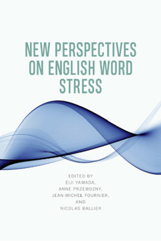 Hardcover New Perspectives on English Word Stress Book