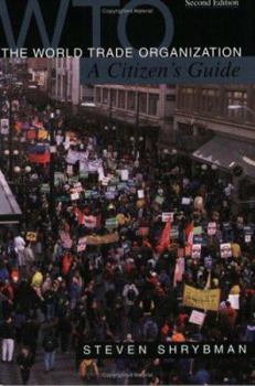 Paperback The World Trade Organization: A Citizen's Guide Book