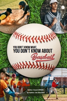 Paperback You Don't Know What You Don't Know about Baseball Book