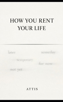 Paperback How You Rent Your Life Book