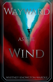Paperback Wayward as the Wind Book