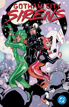 Paperback Gotham City Sirens: Unfit for Orbit Book