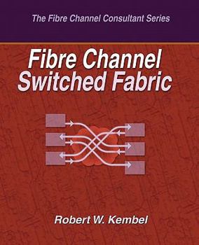 Paperback Fibre Channel Switched Fabric Book