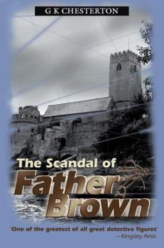 The Scandal of Father Brown - Book #5 of the Father Brown