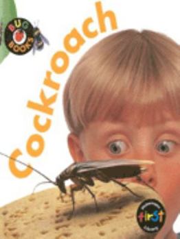 Hardcover Bug Books: Cockroach (Heinemann First Library) Book