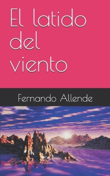 Paperback El latido del viento [Spanish] Book