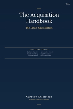 Paperback The Acquisition Handbook: Direct Sales Edition Book