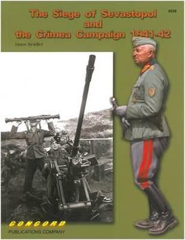 Paperback 6538 the Siege of Sevastopol and the Crimea Campaign 1941-42 Book