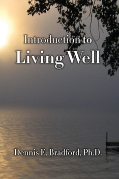 Paperback Introduction to Living Well Book