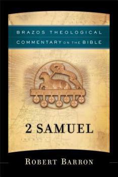 2 Samuel - Book  of the Brazos Theological Commentary on the Bible