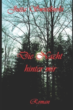 Paperback Die Nacht hinter mir [German] Book