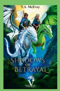 Paperback Shadows of Betrayal: Elves of Vacari (#2) Book
