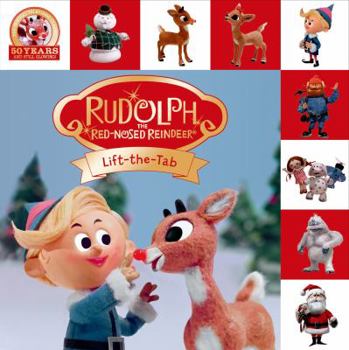 Rudolph the Red-Nosed Reindeer Lift-the-Tab - Book  of the Lift-the-Flap Tab Books